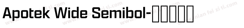 Apotek Wide Semibol字体转换